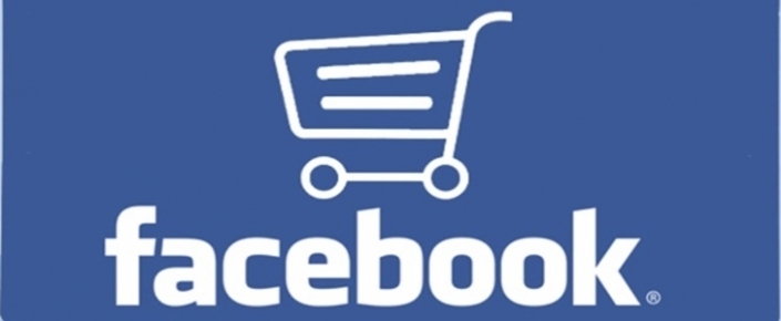 Facebook’a Online Alışveriş Yapma Özelliği Geliyor