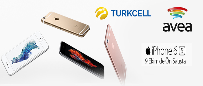 Avea ve Turkcell’de İphone6s Ön Satışta