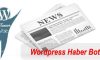 WordPress Haber Botları