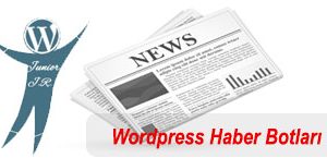 WordPress Haber Botları