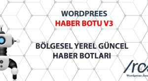 WordPress Haber Botu V3
