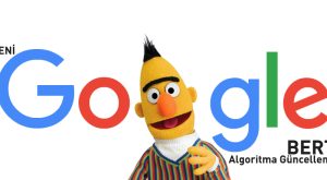 Google Bert Güncellemesi Yayınlandı Google Bert Güncellemesi Yayınlandı