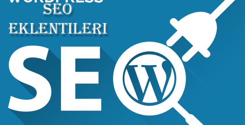 WordPress SEO Eklentileri