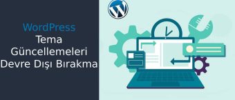 Wordpress-tema-guncellemelerini-kapatmak