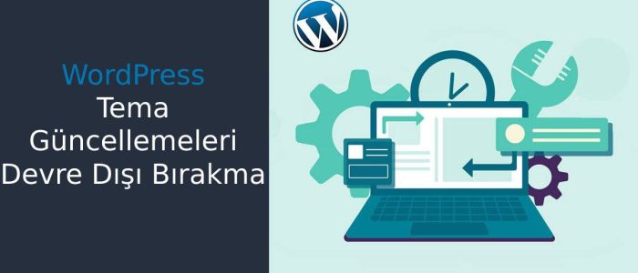 Wordpress-tema-guncellemelerini-kapatmak