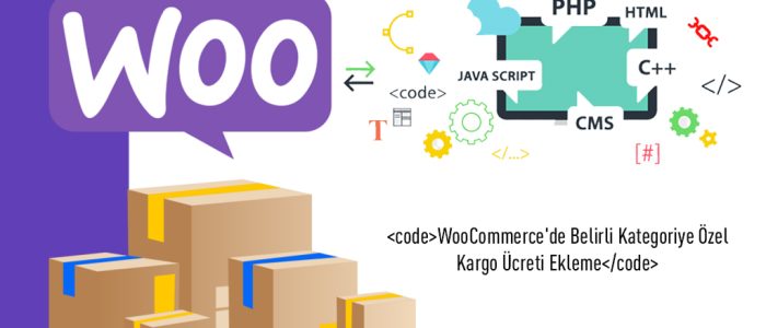 WooCommerce Kategoriye ozel kargo
